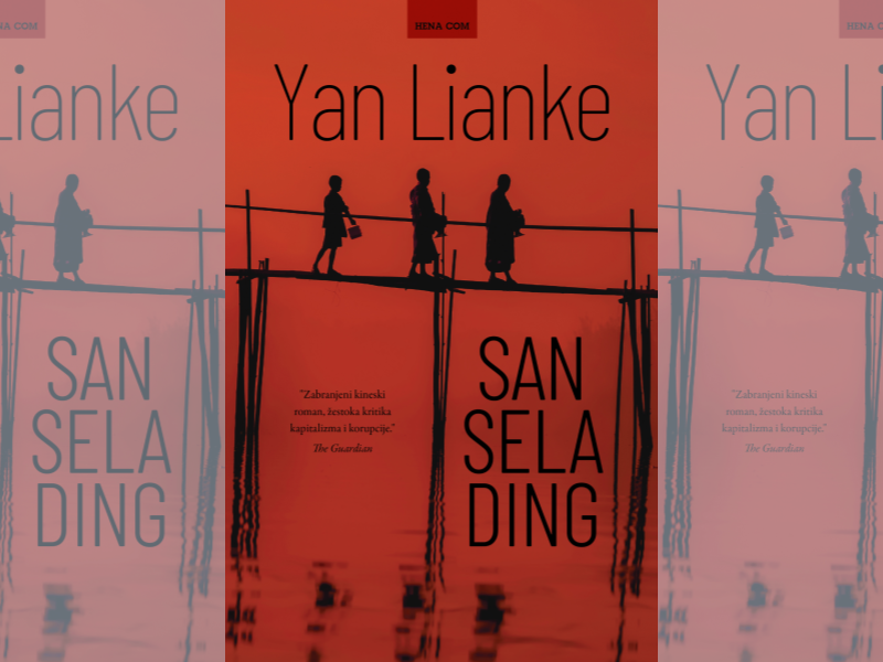 San sela Ding / Yan Lianke ; prevela s engleskog Duška Gerić Koren