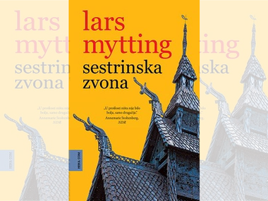 "Sestrinska zvona" Larsa Myttinga: snažno djelo o ljubavi, odanosti, požrtvovnosti, častohlepnosti, osvetoljubivosti i izdaji