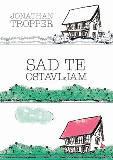 Sad te ostavljam 