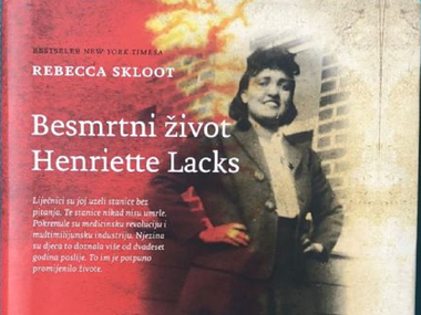 "Besmrtni život Henriette Lacks" Rebecce Skloot: autoričin junački posao