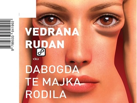 "Dabogda te majka rodila" Vedrane Rudan: burna rasprava i različiti dojmovi