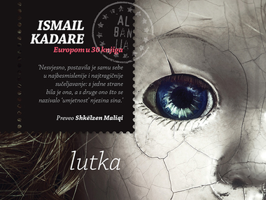 "Lutka: Portret majke" Ismaila Kadarea: najviše o samom autoru, a naslov je sugerirao drugačije... 