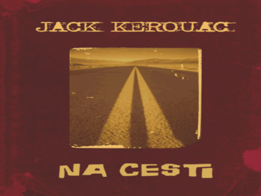 "Na cesti" Jacka Kerouaca: kako sam preživjela najgoru knjigu u životu