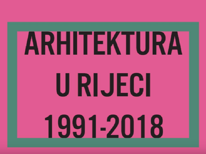 Upoznajemo grad: "Arhitektura u Rijeci 1991. - 2018." besplatno dostupna u digitalnom obliku