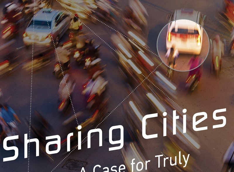 Duncan McLaren: Sharing cities: A case for truly smart and sustainable cities 