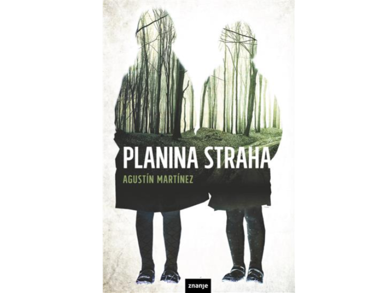 Agustin Martinez: Planina straha