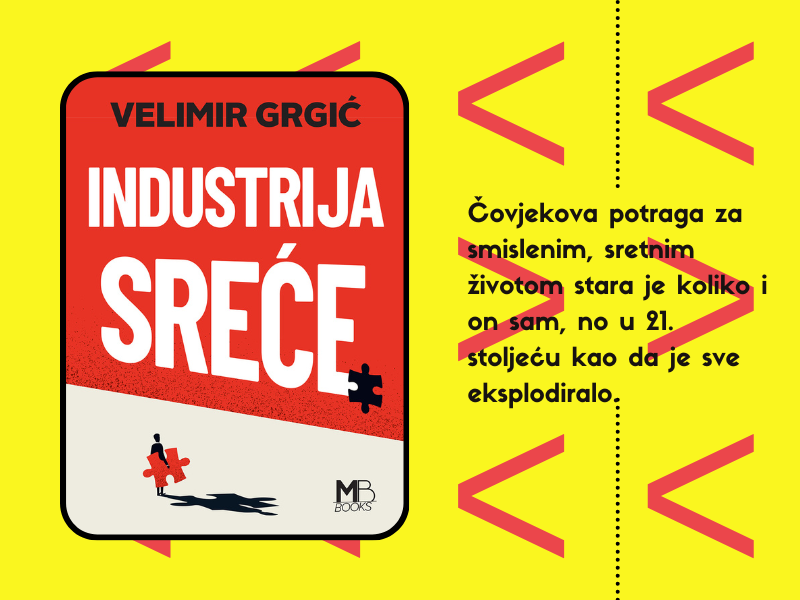 Industrija sreće / Velimir Grgić