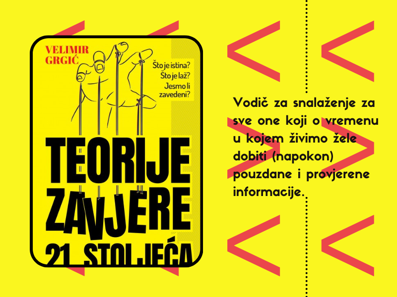 Teorije zavjere 21. stoljeća / Velimir Grgić