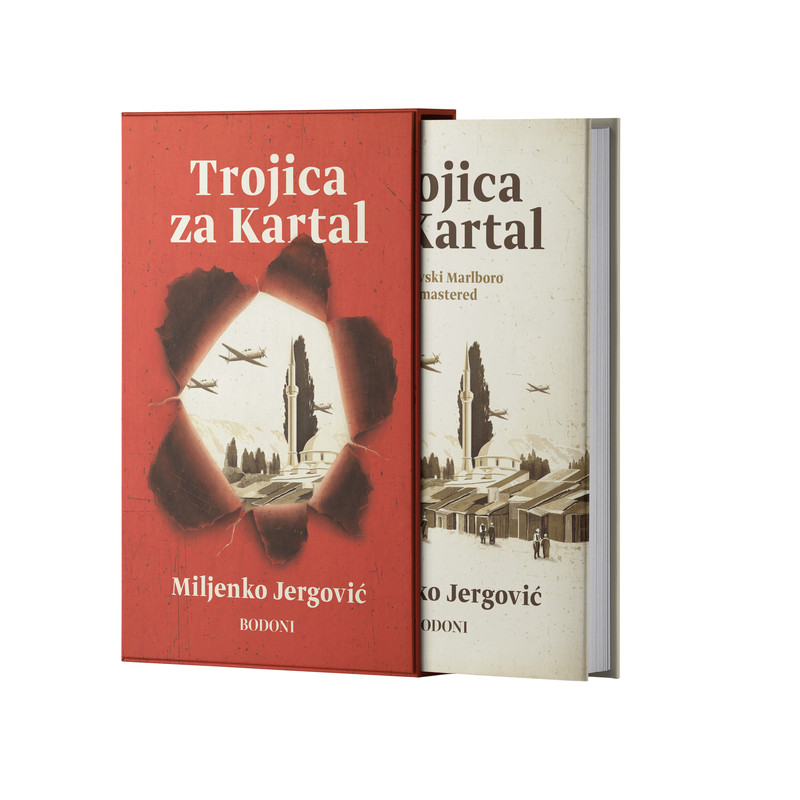 Trojica za Kartal : Sarajevski Marlboro remastered / Miljenko Jergović