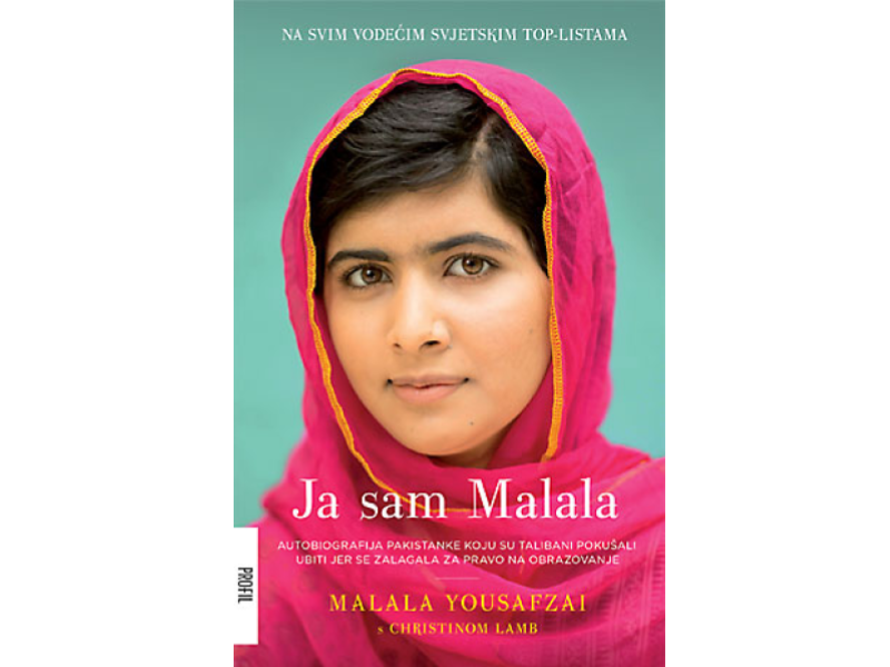 Malala Yousafzai s Christinom Lamb: Ja sam Malala : autobiografija Pakistanke koju su talibani pokušali ubiti jer se zalagala za pravo na obrazovan...