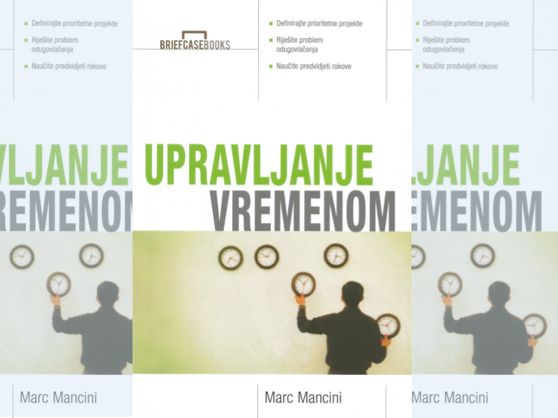 Upravljanje vremenom / Marc Mancini