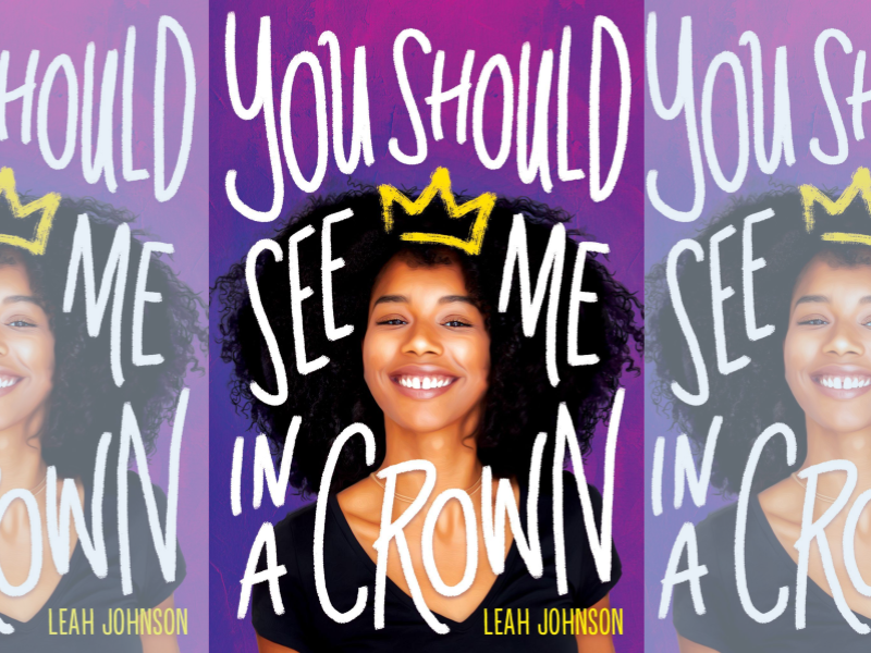 Leah Johnson: You should see me in a crown  