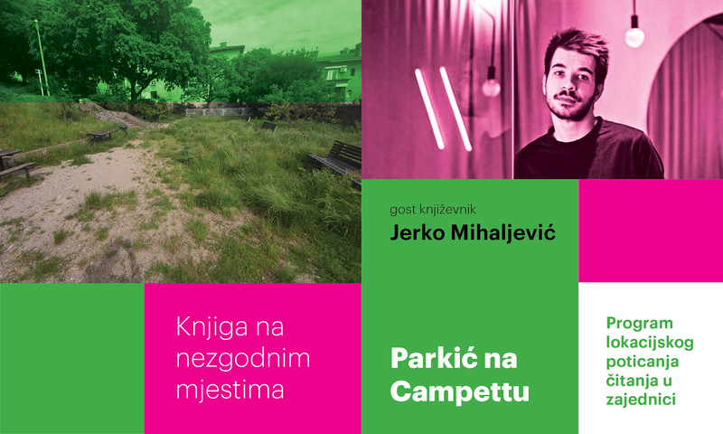 Knjiga na nezgodnim mjestima: Jerko Mihaljević i "Putar i parizer" u parkiću na Campettu 