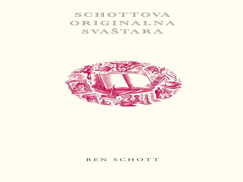 Ben Schott: Schottova originalna svaštara
