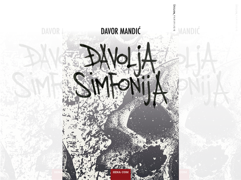 "Đavolja simfonija" Davora Mandića: priča koja zaslužuje više čitanja